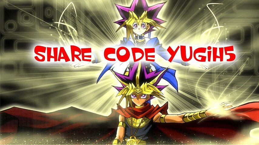 Share code Yugi H5 VIP
